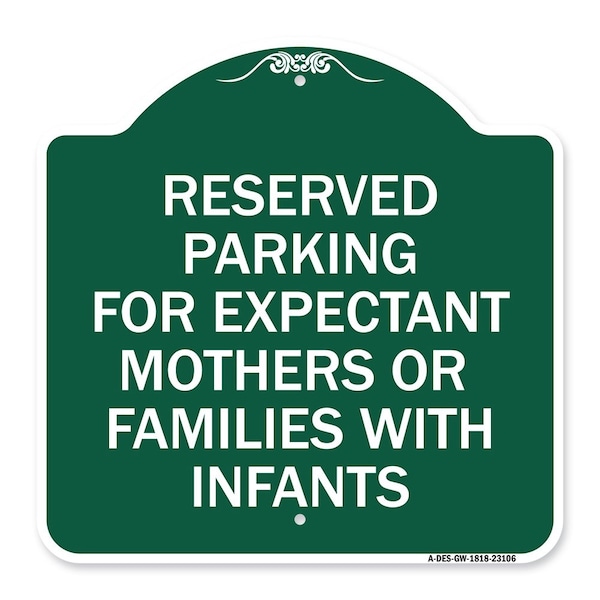 Signmission Reserved Parking for Expectant Mothers or Families with Infants, A-DES-GW-1818-23106 A-DES-GW-1818-23106 - main